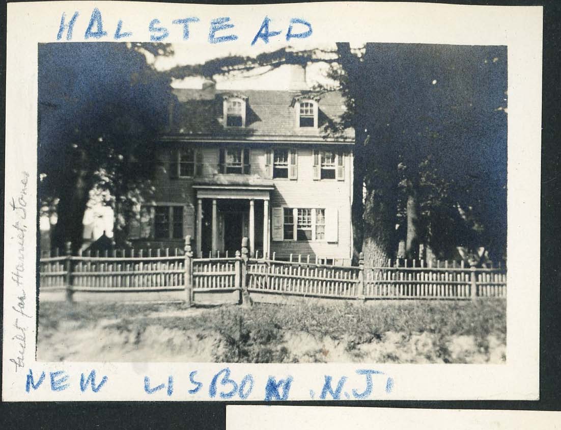 NJ - New Lisbon - Halstead - Home of Harriet-Hal- Jones - aunt of Richard W Jones Jones - 1910.jpg